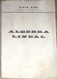Álgebra lineal | 170934 | Sixto Ríos