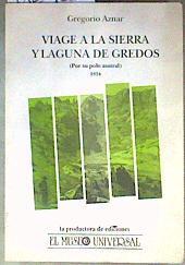 Viage a la sierra y laguna de Gredos ( por su polo austral ) 1834 | 186500 | Aznar, Gregorio