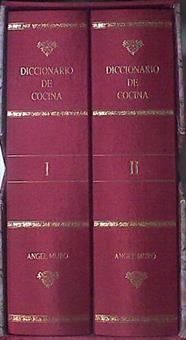 Diccionario de cocina de Ángel Muro tomo 1 y 2 | 76528 | Muro, Angel