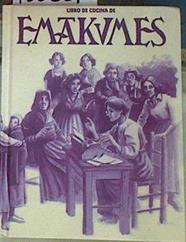 Libro de cocina de Emakumes | 156831 | Agrupación de Mujeres Nacionalistas Vascas, Emakume Abertzale Batzar