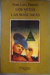 Los mitos y las máscaras | 187235 | Panero, Juan Luis