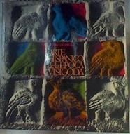 Arte Hispanico de la Epoca Visigoda | 162622 | Pedro de Palol