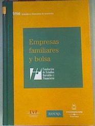Empresas Familiares y Bolsa | 161176 | Fundación de Estudios Bursátiles y Financieros