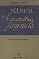 Manual de gramática española | 167085 | Seco, Rafael