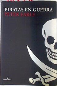Piratas en  guerra | 75528 | Earle, Peter G./Pons Bertran, José