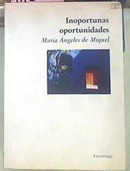 Inoportunas Oportunidades | 11324 | Miquel Mari Angeles