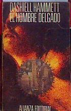 El hombre delgado | 185228 | Dashiell Hammett