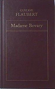 Madame Bovary | 32021 | Flaubert, Gustave