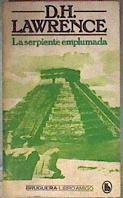 La Serpiente Emplumada | 23853 | Lawrence D H