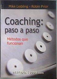 Coaching, paso a paso: métodos que funcionan | 183045 | Prior, Robin/Leibling, Mike