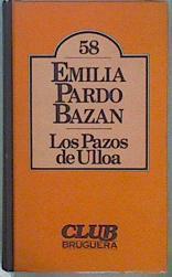 Los pazos de Ulloa | 142280 | Emilia, Condesa de, Pardo Bazán