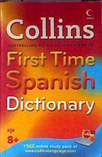 Collins First - Collins First Time Spanish Dictionary | 186801 | VVAA