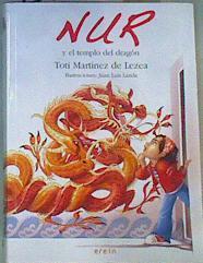 Nur y el templo del dragón | 167827 | Martínez de Lezea, Toti (1949- )