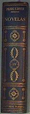 Novelas Tomo IV Hombres de dios Peonia El Patriota Orgullo de Corazón La Flor escondida | 158712 | Buck, Pearl S