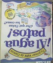 Al agua patos!  ¿ Por qué flotan las cosas ?  Experimenta con el agua | 155667 | Janice Lobb/Ilustrador Peter Utton y Ann Savage/Traducción  Anna Pena Miralles