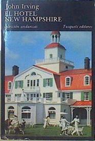 El hotel New Hampshire | 101879 | Irving, John