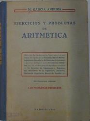 Ejercicios y problemas de aritmética ( 1429 problemas resueltos) | 89537 | García Ardura, Manuel