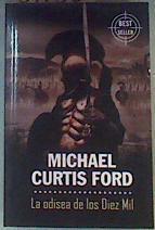 La odisea de los diez mil | 81130 | Ford, Michael Curtis