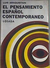 El pensamiento español contemporáneo | 179919 | ARAQUISTAIN, LUIS