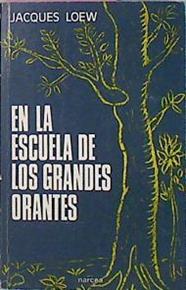 En La Escuela De Los Grandes Orantes | 6359 | Loew Jacques