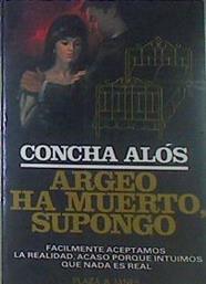 Argeo Ha Muerto, Supongo | 53404 | Alós, Concha