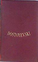Obras Inmortales Los hermanos Karamazov Crimen y castigo Stepanchikovo y sus habitantes. El jugador | 174003 | Fiodor Dostoyevski
