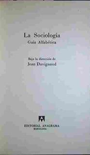 La Sociología Guía Alfabética | 40779 | Divignaud, Jean