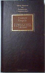 El origen de la familia, de la propiedad y del estado | 90952 | Engels, Friedrich