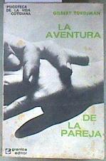 La Aventura De La Pareja | 185258 | Traducción: Diana Guerrero, Gilbert Tordjman