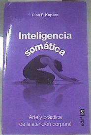 Inteligencia somática | 175062 | Kaparo, Risa f.