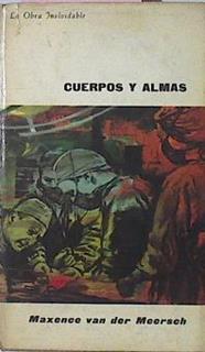 Cuerpos Y Almas | 35546 | Van Der Meersch, Maxence