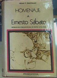 Homenaje a Ernesto Sabato: Variaciones Interpretativas en Torno a su Obra. | 155917 | Giacoman, compilador, Helmy F./VVAA