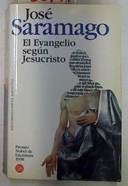 El Evangelio según Jesucristo | 83741 | Saramago, José