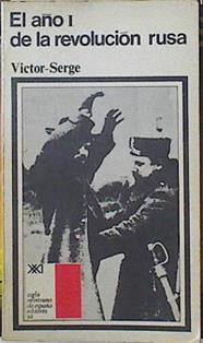 El Año I de la revolución rusa | 123039 | Serge, Victor