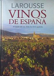 Larousse Vinos de España | 121077 | VVAA