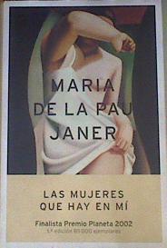 Las mujeres que hay en mí | 167524 | Janer, Maria de la Pau