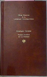 Nuestro hombre en la Habana | 87492 | Greene, Graham