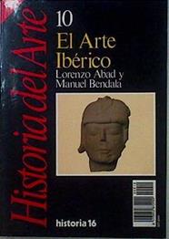El Arte Ibérico | 146461 | Abad, Lorenzo/Manuel Bendala