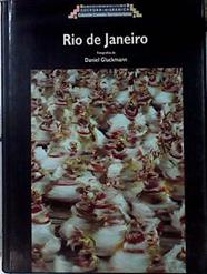 Rio De Janeiro | 67981 | Werneck Augusto/Fotografías Daniel Gluckmann/Coautor: Alfonso Carlos Marques dos Santos.