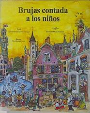 Brujas contada a los niños | 150182 | Fontes Salinas, Carla/Hanosset, Yves