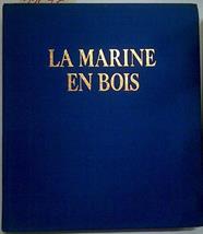 La Marine En Bois | 62283 | Bayle Luc Marie Mordal Jacques