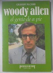 Woody Allen: el genio de a pie | 119424 | Mac Cann, Grahan