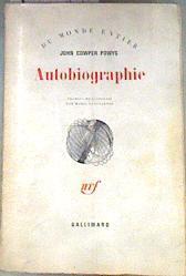 Autobiographie Traduit de l'anglais par Marie Canavaggia | 175898 | John Cowper Powys