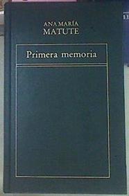 Primera Memoria | 3709 | Matute Ana Maria