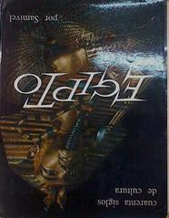 EGIPTO CUARENTA SIGLOS DE CULTURA. | 154034 | SAmivel