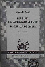Peribáñez y el comendador de Ocaña. La estrella de Sevilla | 148266 | Vega, Lope de