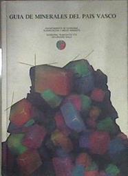 Guía de minerales del País Vasco | 183476 | Franco San Sebastián, Alejandro