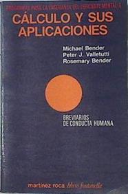 Programas para la enseñanza del deficiente mental. (T.6) Calculo y sus aplicaciones | 122035 | Bender, Michael/Peter J. Valletutti/Rosemary Bender