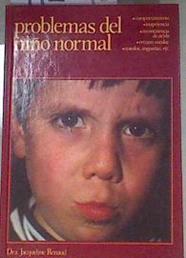 Problemas del niño norma | 172590 | Renaud, Jacqueline