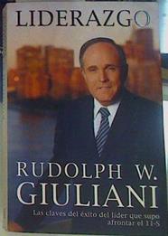 Liderazgo | 84485 | Rudolph W. Giuliani/Ken Kurson/Pérez Rodríguez J. J.